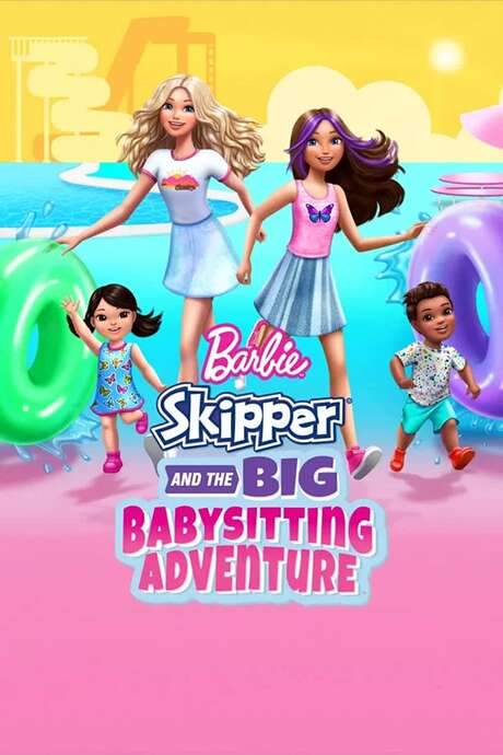 Barbie: Skipper and the Big Babysitting Adventure